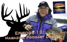 muzzleloader deer, ice fishing and more on debut of magazine-format podcast