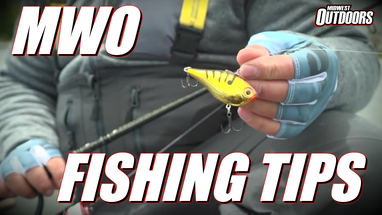 Fishing Tips - MidWest Outdoors